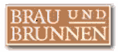 BRAU und BRUNNEN
